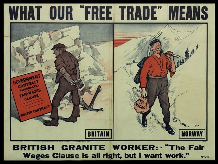 Plakat mit einem britischen Granitarbeiter, der vor einem Berg- und Baumhintergrund steht und die Aufschrift trägt "Was unser freier Handel bedeutet - Britischer Granit Arbeiter - Die faire Lohnklausel ist in Ordnung, aber ich will Arbeit."