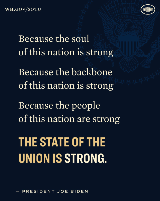 Poster with the text "The State of the Union is Strong" attributed to President Joe Biden, featuring a shield logo with a central star, laurel wreath, and the words "United States of America" in bold font.