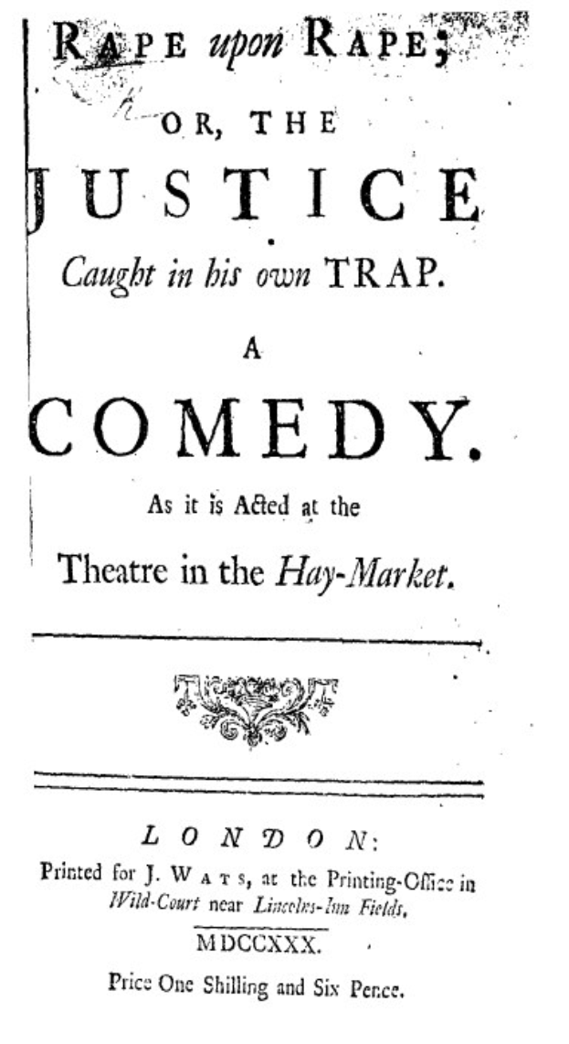 Black and white poster titled "Rape Upon Rape or the Justice Caught in His Own Trap" in bold black text, likely advertising a comedy show.