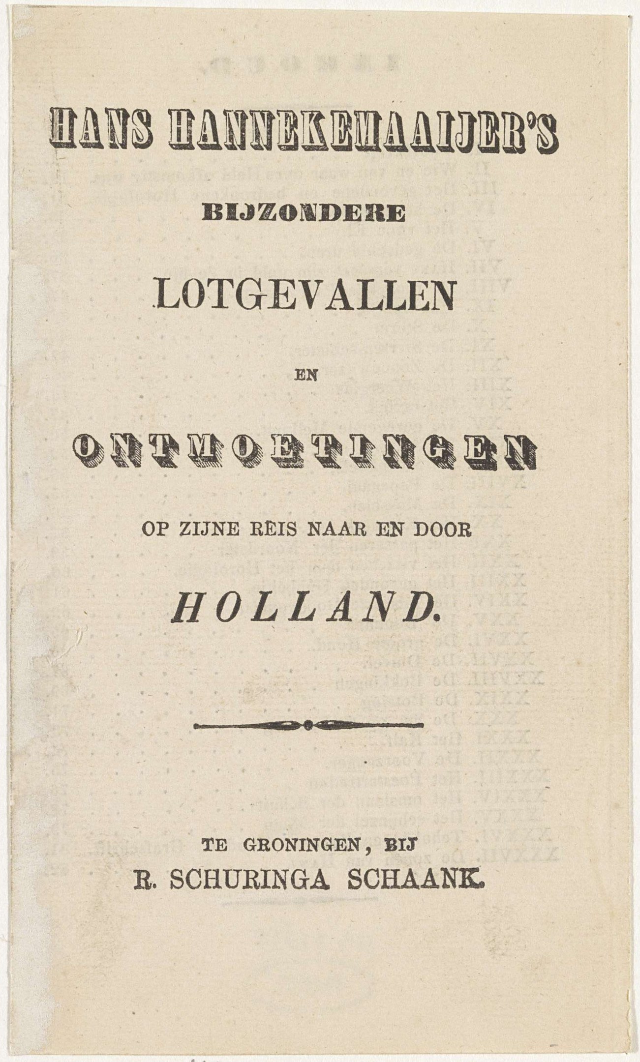 Old book cover featuring a black and white portrait of a man with the title "Hans Hannekemaajer's Bijzondere Lotgevallen en Ontmoettingen op zijn reis naar en door Holland" printed on the cover.
