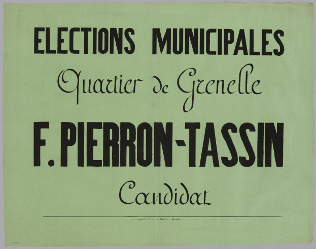 Grüne Wahlplakat mit weißer Schrift, die 'Elections Municipales Quartier de Grenelle F. Pierron-Tassin Candidat' lautet, vor einem weißen Hintergrund.